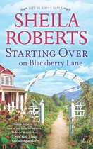 Life in Icicle Falls 10 - Starting Over On Blackberry Lane (Life in Icicle Falls, Book 10)