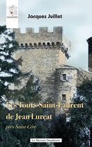 Les Tours-Saint-Laurent de Jean Lurçat près Saint-Céré
