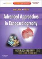 Advanced Approaches In Echocardiography - E-Book