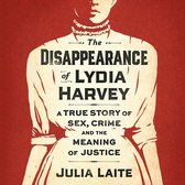 The Disappearance of Lydia Harvey