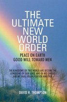 The Ultimate New World Order