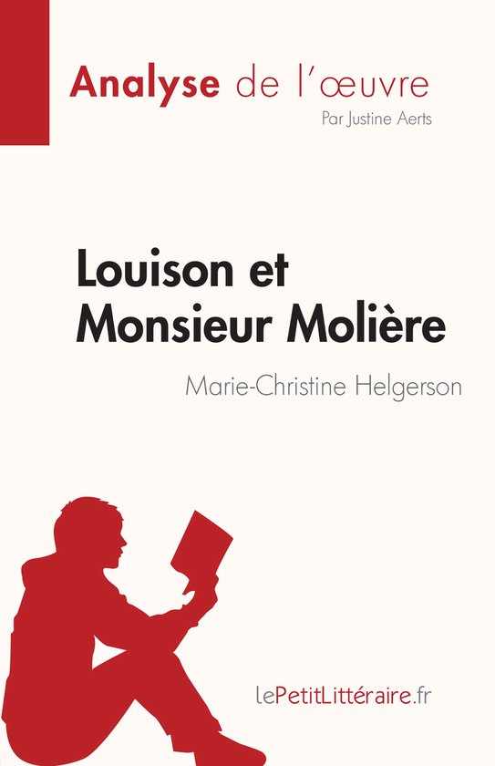 Louison Et Monsieur Molière Contrôle De Lecture 6eme Fiche de lecture - Louison et Monsieur Molière de Marie-Christine