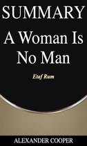 Self-Development Summaries 1 - Summary of A Woman Is No Man