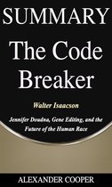 Self-Development Summaries 1 - Summary of The Code Breaker