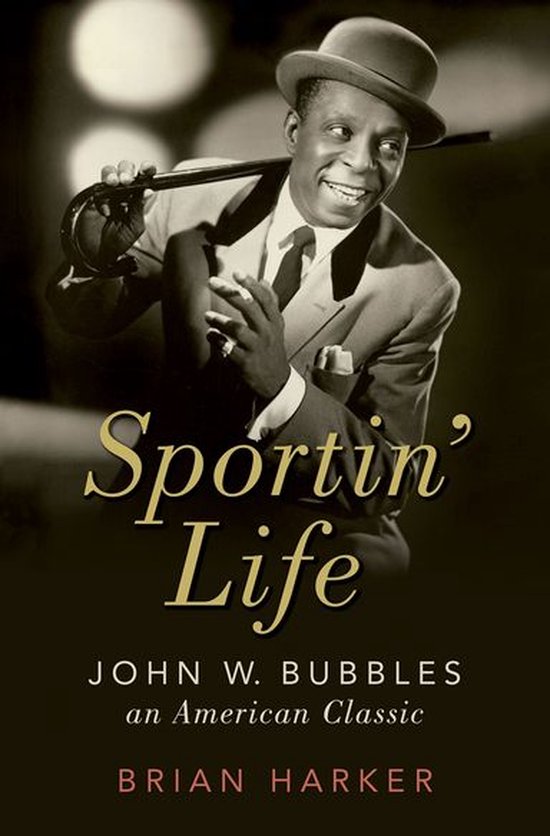 Cultural Biographies - Sportin' Life - cover
