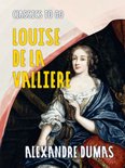 Classics To Go - Louise de la Valliere