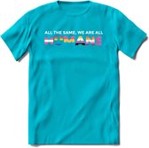 All The Same | Pride T-Shirt | Grappig LHBTIQ+ / LGBTQ / Gay / Homo / Lesbi Cadeau Shirt | Dames - Heren - Unisex | Tshirt Kleding Kado | - Blauw - M