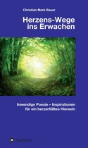 Herzens-Wege ins Erwachen