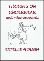 Thoughts on Underwear and other Essentials