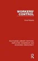 Routledge Library Editions: Employee Ownership and Economic Democracy - Workers' Control