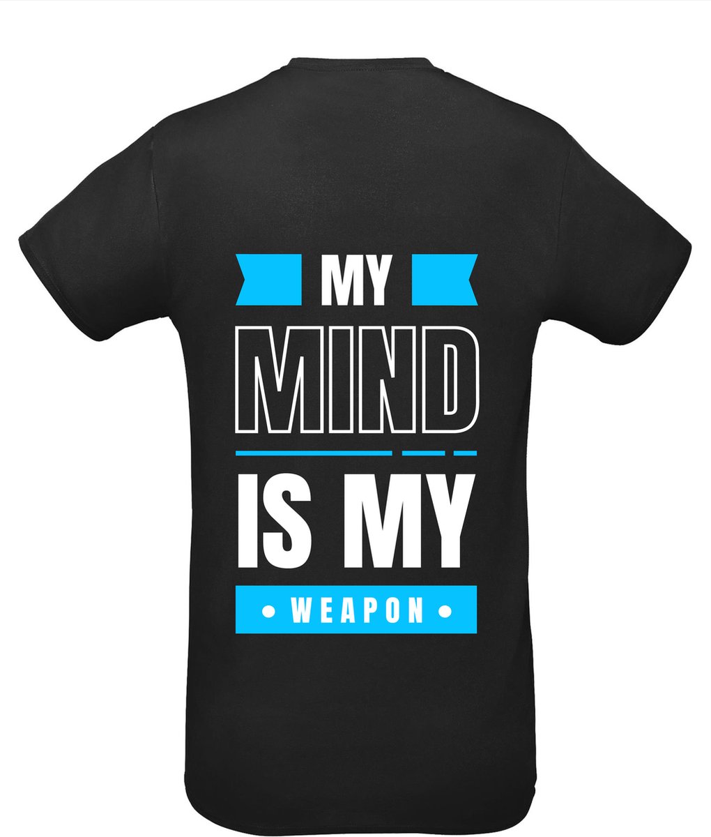 Huurdies Sportshirt | My mind is my weapon| maat XL| Bedrukkingskleur lichtblauw | zwart shirt