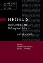 Cambridge Critical Guides - Hegel's Encyclopedia of the Philosophical Sciences