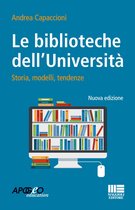 Le biblioteche dell'Università Nuova edizione