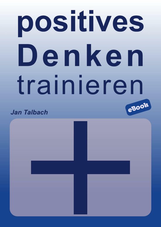 positives Denken trainieren - cover