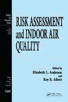 Risk Assessment and Indoor Air Quality