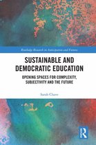 Routledge Research in Anticipation and Futures - Sustainable and Democratic Education