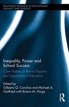 Routledge Research in Educational Equality and Diversity - Inequality, Power and School Success