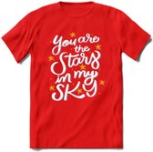 You Are The Stars In My Sky - Valentijn T-Shirt | Grappig Valentijnsdag Cadeautje voor Hem en Haar | Dames - Heren - Unisex | Kleding Cadeau | - Rood - L