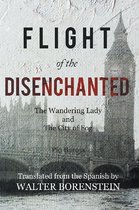 Flight of the Disenchanted