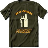 Best Friends Forever T-Shirt | Bier Kleding | Feest | Drank | Grappig Verjaardag Cadeau | - Leger Groen - S