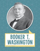 Biographies - Booker T. Washington