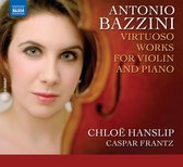 Chloë Hanslip & Caspar Frantz - Bazzini: Virtuosi Works For Violin & Piano (CD)