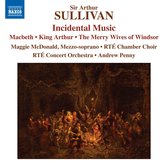 Maggie McDonald, RTÉ Chamber Choir, RTÉ Concert Orchestra - Sullivan: Incidental Music (CD)
