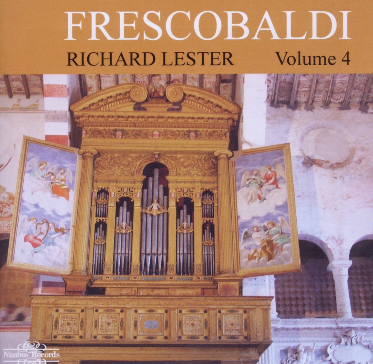Richard Lester - Frescobaldi: Harpsichord, Volume 4 (CD)