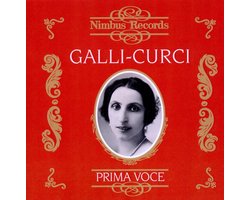 Amelita Galli-Curci - Galli-Curci (CD)