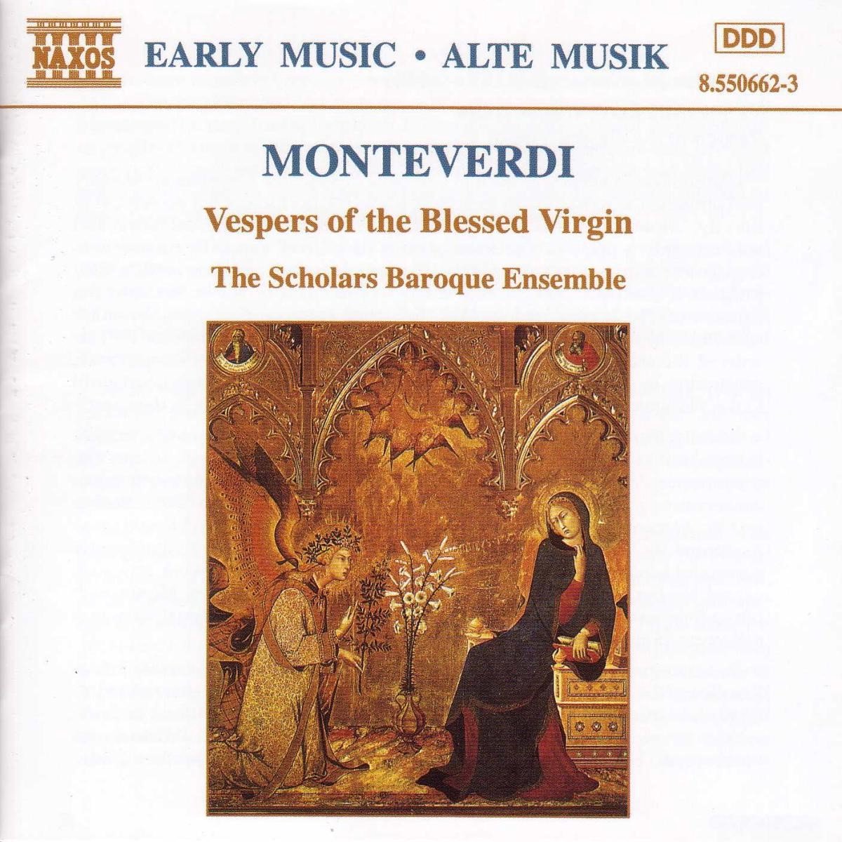 The Scholars Baroque Ensemble - Monteverdi: Vespers Of The Blessed Virgin (2 CD)