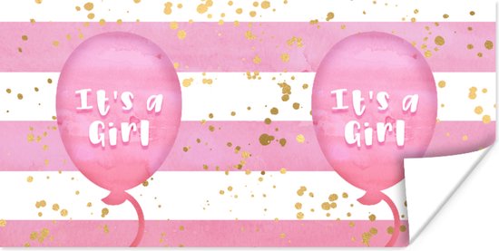 Poster Ballon - Gender reveal - Goud - Roze - It's a Girl - Meisje - Tekst - SPreuke - 150x75 cm