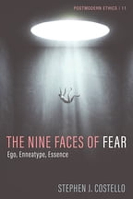 Postmodern Ethics 11 - The Nine Faces of Fear - cover