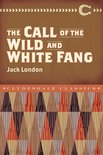 Clydesdale Classics - The Call of the Wild and White Fang