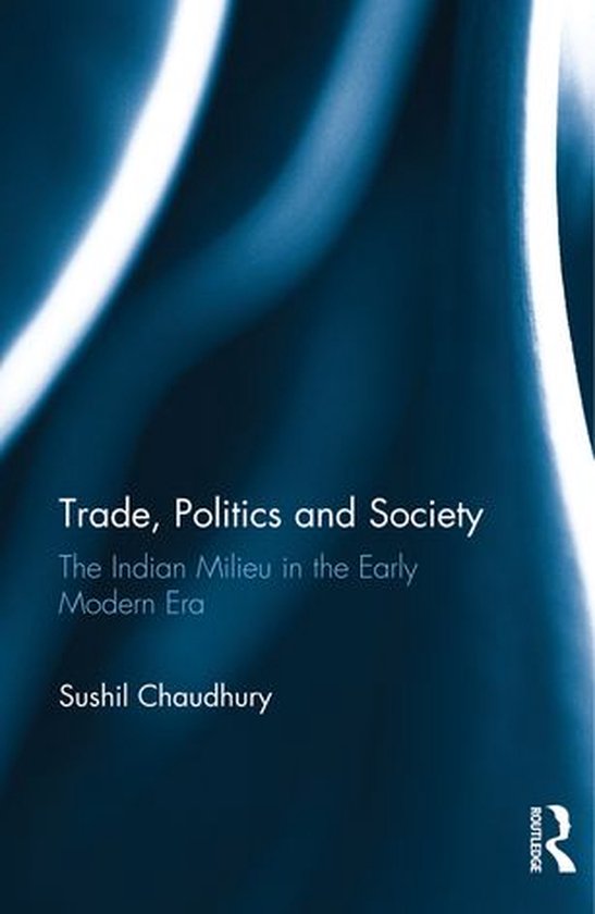 Trade, Politics and Society - cover