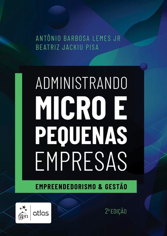 Administrando Micro E Pequenas Empresas Empreendedorismo E Gestão Ebook Antonio 9924