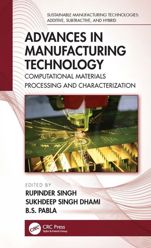 Sustainable Manufacturing Technologies - Advances in Manufac ... - cover