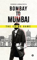 Bombay to Mumbai