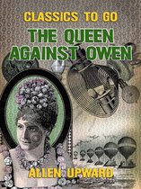 Classics To Go - The Queen Against Owen