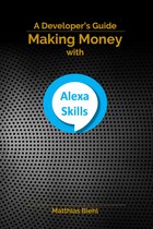 API-University Series 10 - Making Money with Alexa Skills