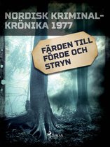 Nordisk kriminalkrönika 70-talet - Färden till Förde och Stryn