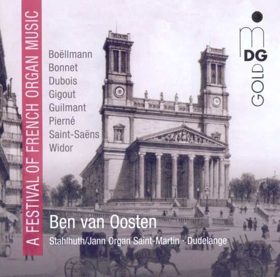 CD hoes met Franse orgelmuziek van Ben van Oosten, met een gravure van een kerk en tekst 'A FESTIVAL OF FRENCH ORGAN MUSIC'.