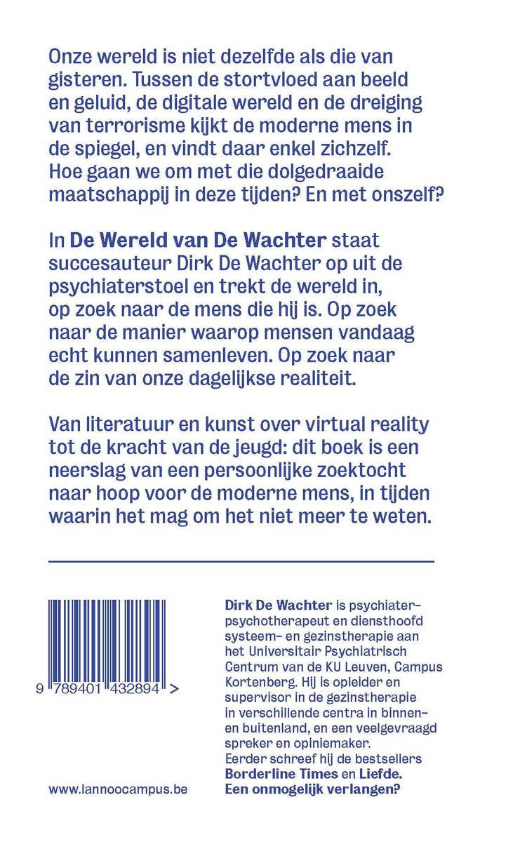 Achterkant van het boek "De wereld van De Wachter" met tekst en eenbarcode. Auteur Dirk De Wachter is psychiater en psychotherapeut.