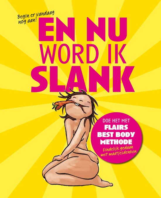 Cover van het boek 'En Nu Word Ik Slank' van Frauke Joossen