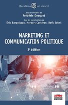 Questions de Société - Marketing et communication politique 3e édition