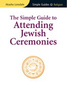 The Simple Guide to Attending Jewish Ceremonies