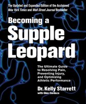 Becoming A Supple Leopard, 2nd Edition