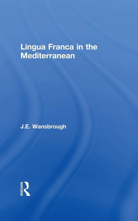 Lingua Franca in the Mediterranean - cover