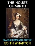 Edith Wharton Collection 2 - The House of Mirth