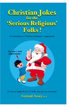 Christian Jokes for the Serious Religious' Folks!