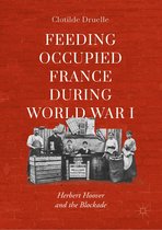 Feeding Occupied France during World War I